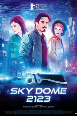 Affiche du film Sky Dome 2123