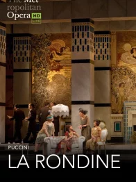 La Rondine (Metropolitan Opera) Bande-annonce officielle [VO]