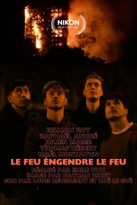 Affiche du film : Le feu engendre le feu