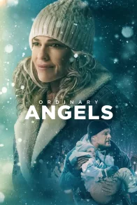 Affiche du film : Ordinary Angels