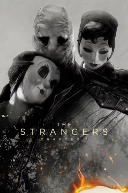 Affiche du film The Strangers: Chapter 1