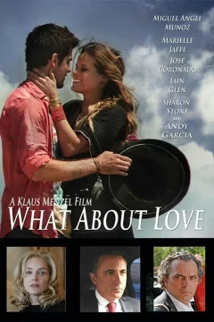 Affiche du film = What About Love