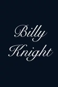 Affiche du film : Billy Knight