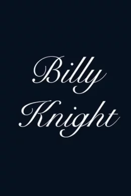 Affiche du film Billy Knight