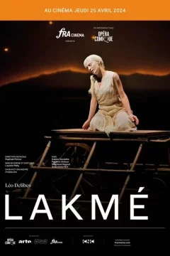 Affiche du film = Lakmé (Opéra Comique)