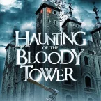 Photo du film : The Haunting of the Tower of London