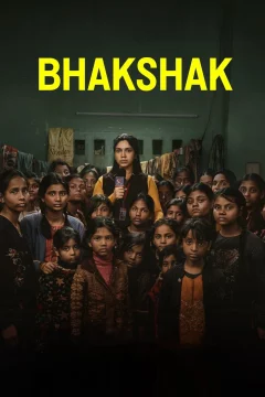 Affiche du film = Bhakshak : L'injustice en face
