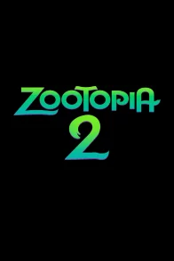 Affiche du film : Zootopie 2