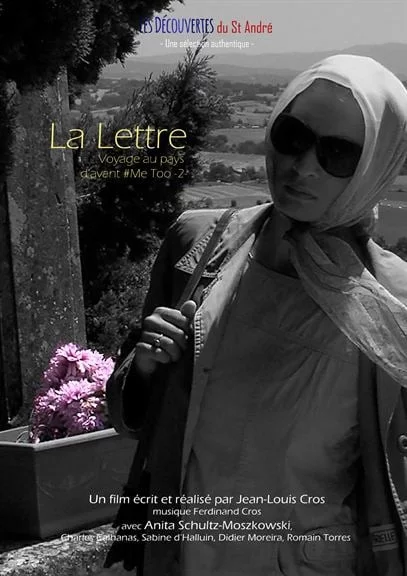 Photo du film : La Lettre (Voyage au pays d’avant #Me-Too -2)