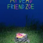 Photo du film : My Dead Friend Zoe