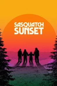 Affiche du film : Sasquatch Sunset