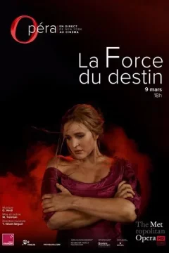 Affiche du film = La Force du Destin (Metropolitan Opera)