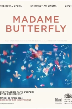 Affiche du film = Le Royal Opéra : Madame Butterfly