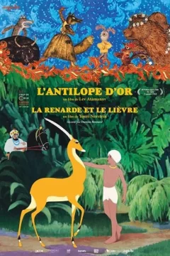Affiche du film = L'Antilope d'or, La Renarde et le lièvre