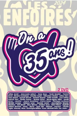 Affiche du film Les Enfoirés 2024 - On a 35 ans !