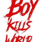 Photo du film : Boy Kills World