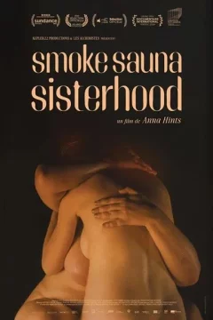 Affiche du film = Smoke Sauna Sisterhood