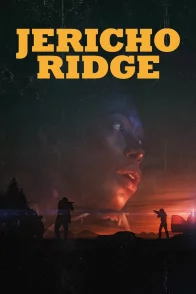 Affiche du film : Jericho Ridge