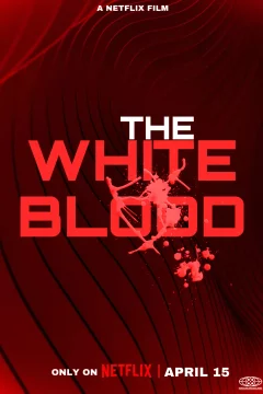 Affiche du film = The White Blood