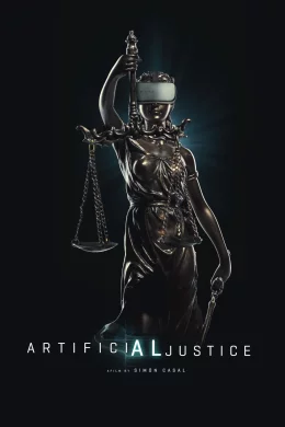 Affiche du film Artificial Justice