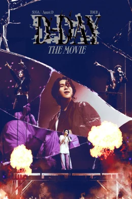 Affiche du film SUGA Agust D TOUR 'D-DAY' THE MOVIE