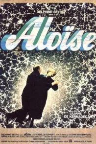 Affiche du film : Aloïse