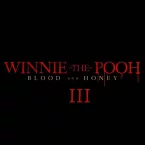 Photo du film : Winnie the Pooh: Blood and Honey 3