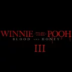 Photo du film : Winnie the Pooh: Blood and Honey 3