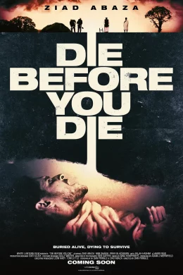 Affiche du film Die Before You Die