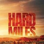 Photo du film : Hard Miles