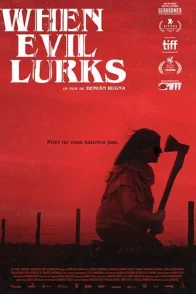Affiche du film : When Evil Lurks