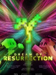 Dream of Resurrection Dream of Resurrection - Bande-annonce (Sortie le 1er avril)