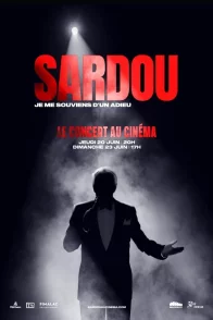 Affiche du film : Michel Sardou - Le concert au cinéma