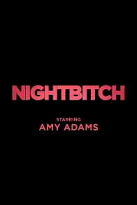 Affiche du film : Nightbitch