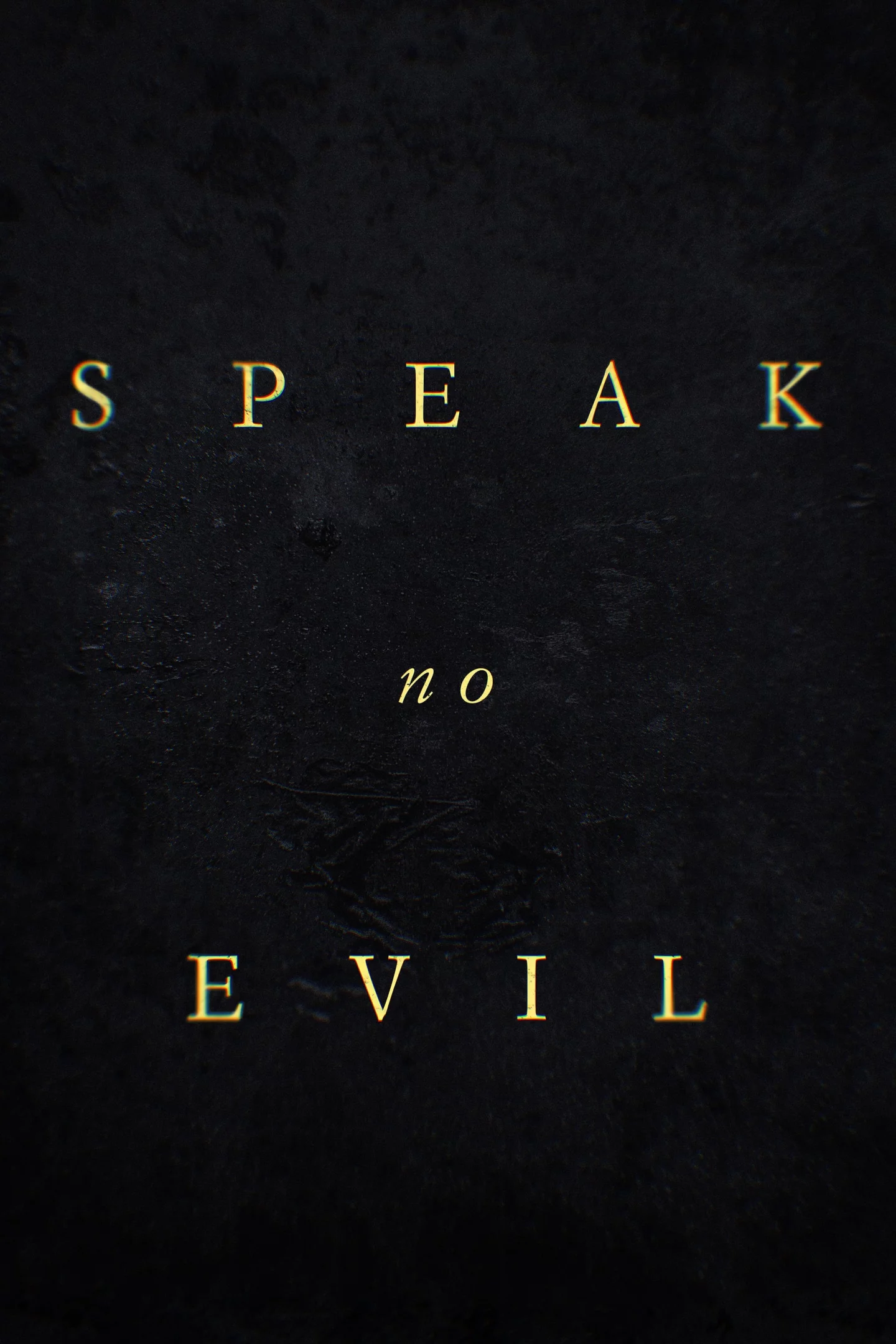 Photo 1 du film : Speak No Evil
