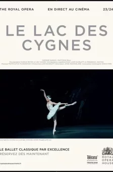 Affiche du film : Le Royal Ballet : Le Lac des Cygnes