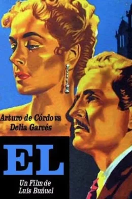 Affiche du film El (Tourments)