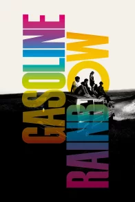 Affiche du film : Gasoline Rainbow