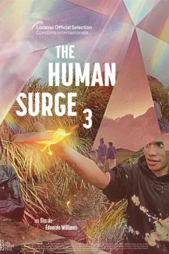 Affiche du film = The Human Surge 3