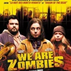 Photo du film : We Are Zombies