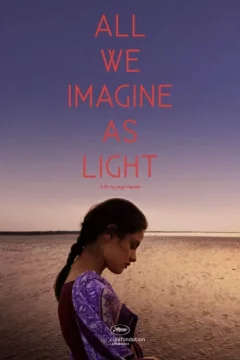 Affiche du film = All We Imagine As Light