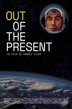 Affiche du film = Out of the present