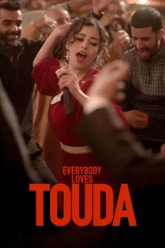 Affiche du film = Everybody Loves Touda
