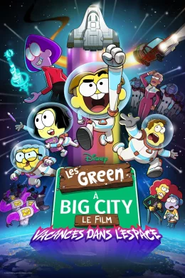 Affiche du film Les Green à Big City, le film : Vacances dans l’espace