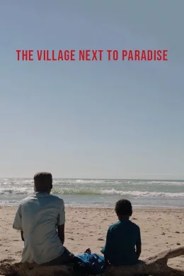 Affiche du film The Village Next to Paradise