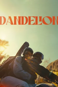 Affiche du film = Dandelion