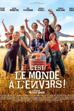 Affiche du film = C'est le monde à l'envers !