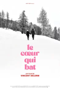 Affiche du film : Le Cœur qui Bat