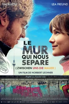 Affiche du film = Le Mur qui nous sépare