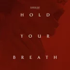 Photo du film : Hold Your Breath